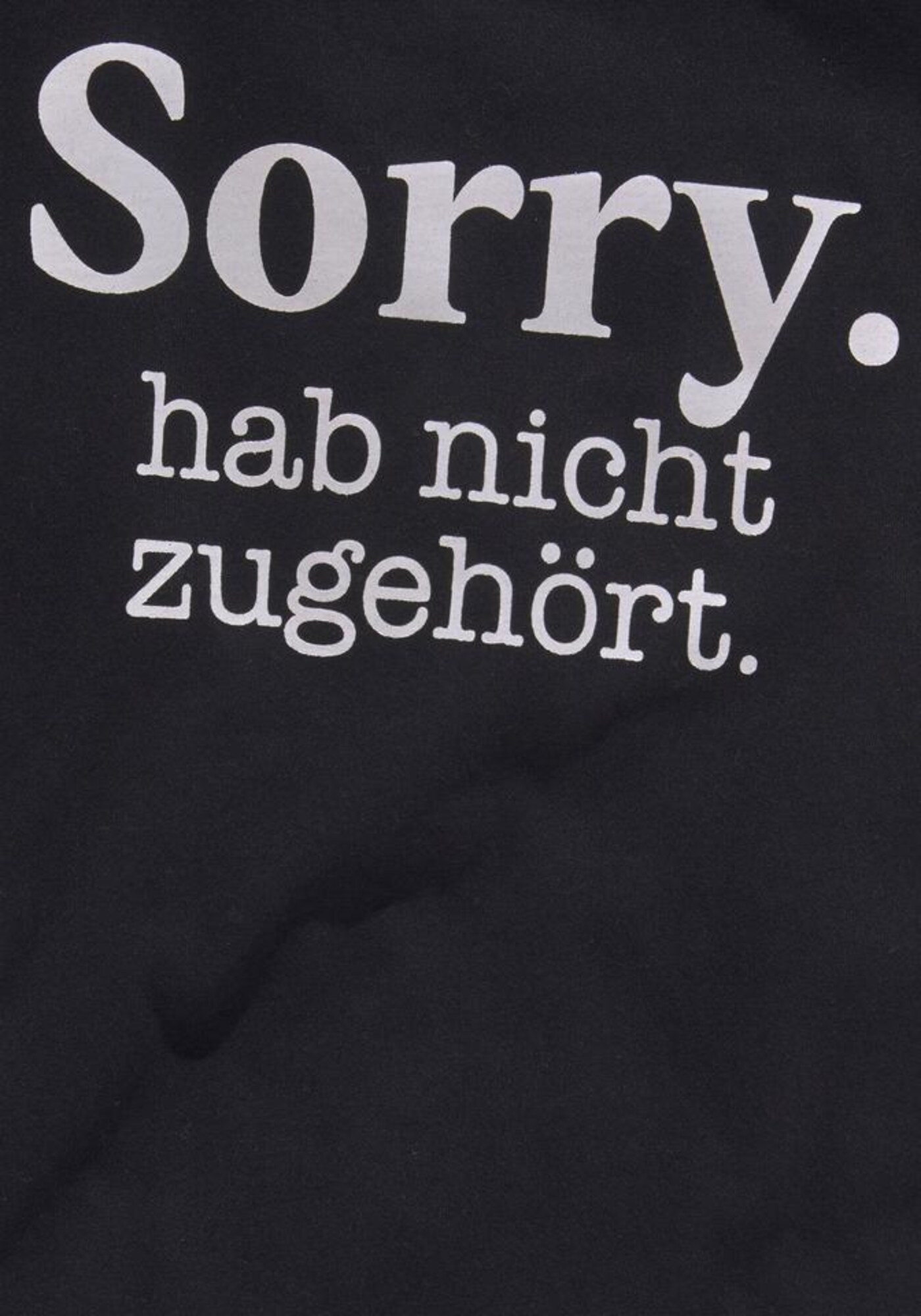 Thumbnail - ARIZONA T-Shirt Sorry. hab nicht zugehört