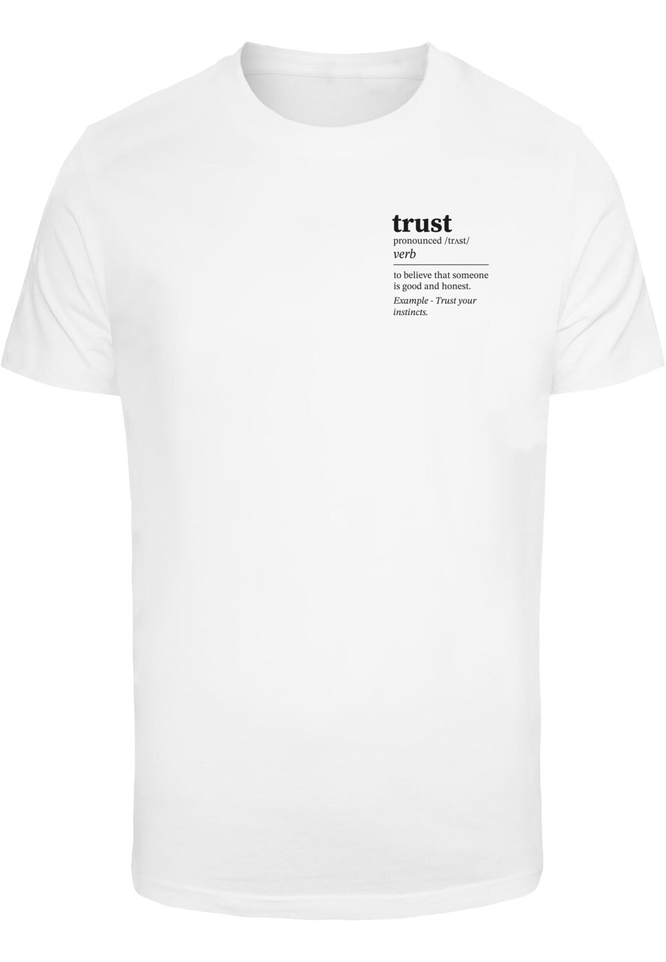 T-shirt 'Trust Definition'