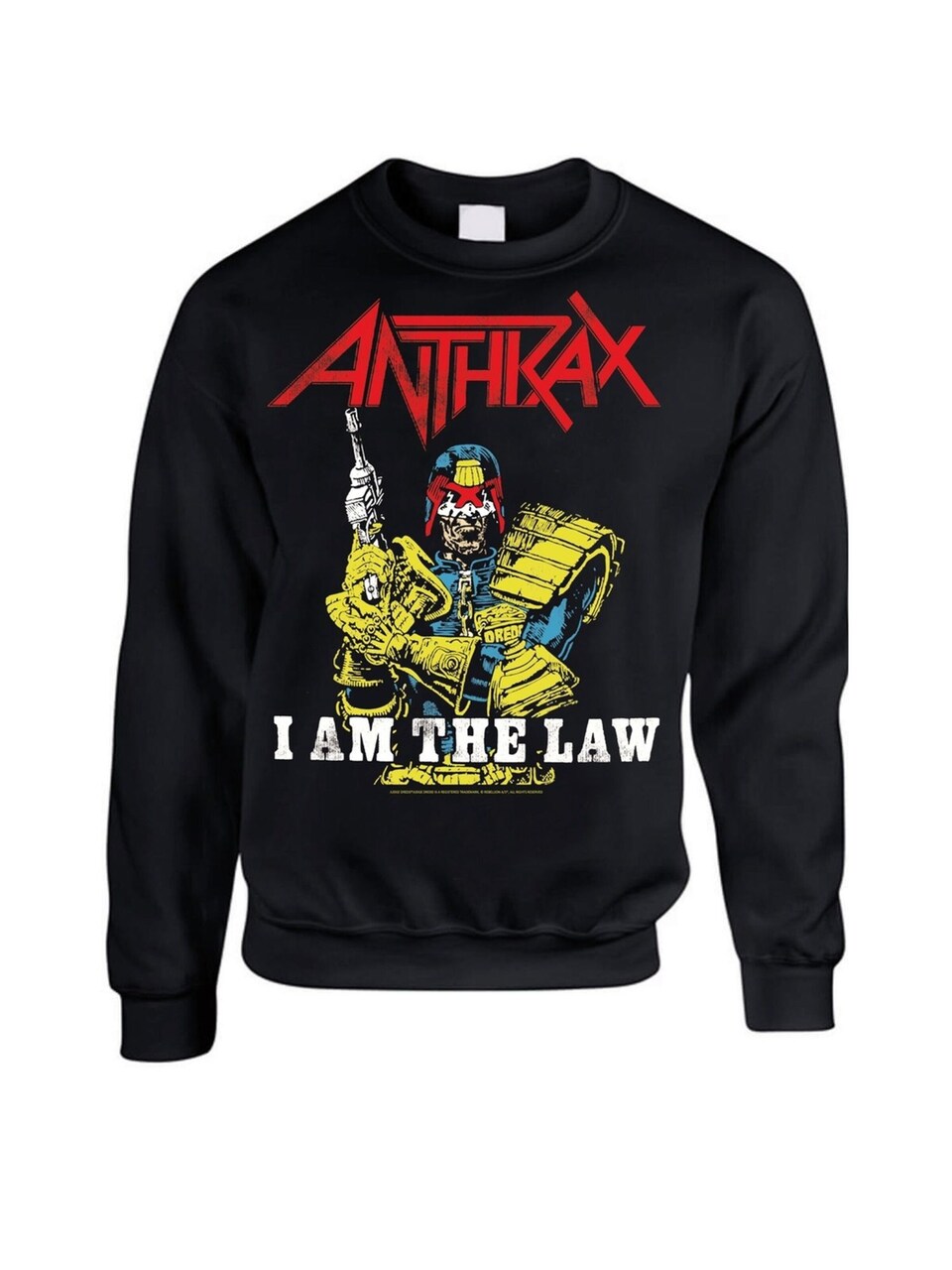 Sweatshirt 'Anthrax I am The Law'