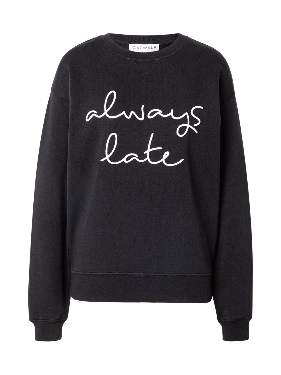 Sweatshirt 'Always Late'