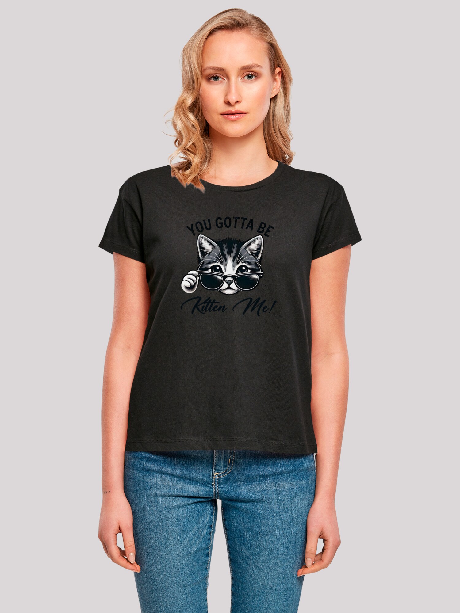 Thumbnail - F4NT4STIC T-Shirt Kätzchen You Gotta Be Kitten Me!